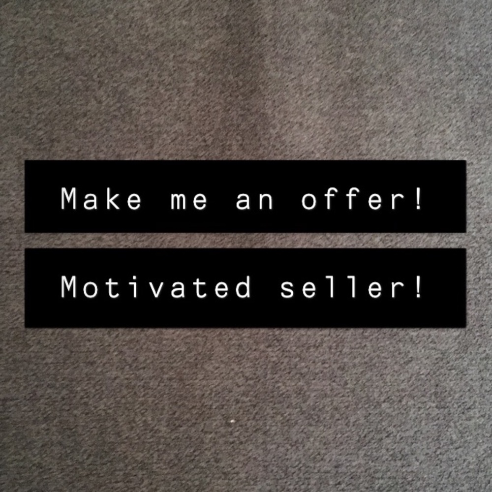 Make Me An Offer! :)
